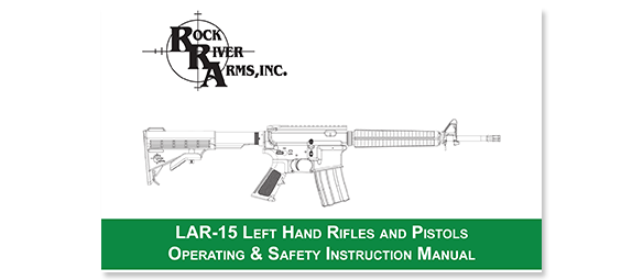 RRA LAR-15LH LEF-T Operating and Safety Manual
